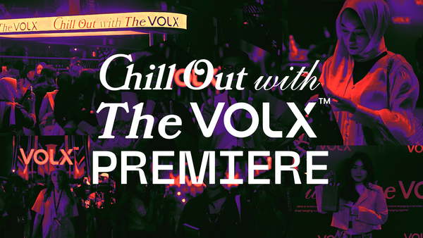 Chill Out with The VOLX Premiere: Soft Launching Product VOLX